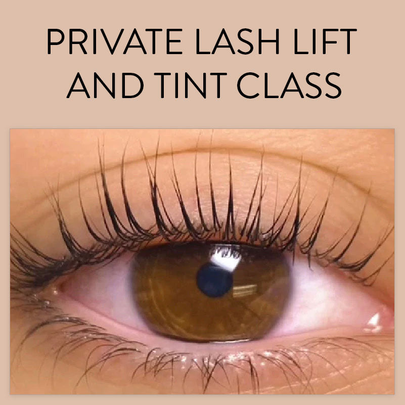 Private Lash Lift and Tint Class